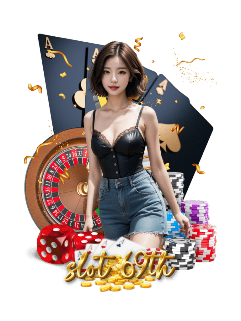 slot 69th เว็บพนัน